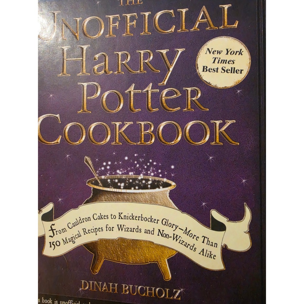 Unofficial Harry Potter Cookbook Dinah Bucholz Hardcover 150+ Recipes Wizarding